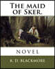 The maid of Sker.