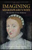 Imagining Shakespeare's Wife: The Afterlife of Anne Hathaway