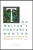 The Writer's Portable Mentor: A Guide to Art, Craft, and the Writing Life, Second Edition