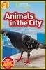 National Geographic Readers: Animals in the City (L2)