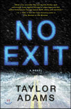No Exit