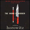 The Word Is Murder Lib/E