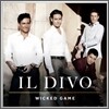 Il Divo (일 디보) - Wicked Game (Standard Edition) (팬카페 전용)