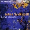 Maria Schneider, SWR Big Band (마리아 슈나이더, SWR 빅 밴드) - Maria Schneider & Swr Big Band