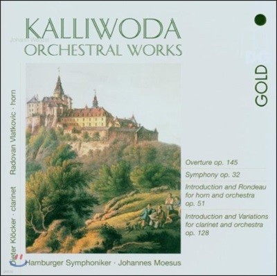 Johannes Moesus 칼리보다: 관현악 작품집 - 교향곡 3번, 서곡 12번 (Kalliwoda: Orchestral Works)