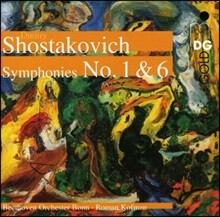 Roman Kofman 쇼스타코비치: 교향곡 1, 6번 (Shostakovich: Symphonies Nos. 1 &amp; 6)