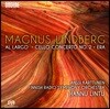 Hannu Lintu 마그누스 린드베르크 작품집 (Lindberg: Al Largo, Cello Concerto No. 2, Era)