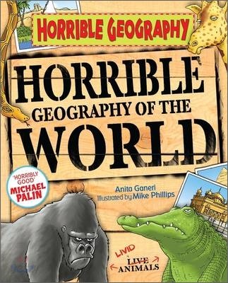 Horrible Geography : Horrible Geography of the World