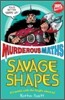 Murderous Maths : Savage Shapes