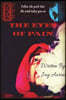 Eyes of Pain: Follow The Path That The Wind Takes You On