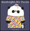 Goodnight, Mr Panda