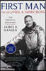 First Man: The Life of Neil Armstrong