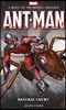 Ant-Man: Natural Enemy: A Novel of the Marvel Universe