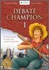 Debate Champion 1 (Early Advanced): Student Book