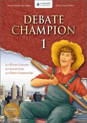 Debate Champion 1 (Early Advanced): Student Book