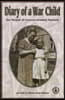Diary of a War Child: The Memoir of Gertrud Schakat Tammen