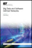 Big Data and Software Defined Networks