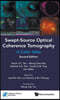 Swept-Source Optical Coherence Tomography: A Color Atlas (Second Edition)