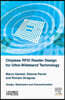 Chipless Rfid Reader Design for Ultra-Wideband Technology: Design, Realization and Characterization