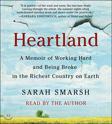 Heartland: A Memoir of Working Hard and Being Broke in the Richest Country on Earth