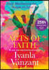 Acts of Faith: 25th Anniversary Edition