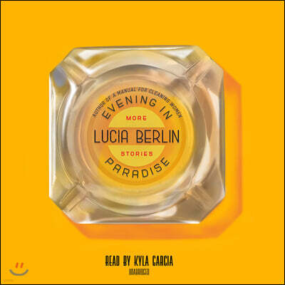 Evening in Paradise Lib/E: More Stories