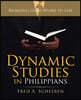 Dynamic Studies in Philippians: Bringing God's Word to Life