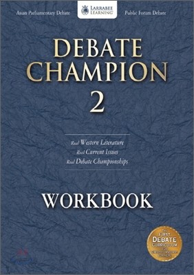 Debate Champion 2 (Advanced): Workbook