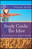 Study Guide - the Idiot