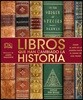 Libros Que Han Cambiado La Historia: Desde El Arte de la Guerra Hasta El Diario de Ana Frank