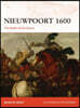 Nieuwpoort 1600: The First Modern Battle