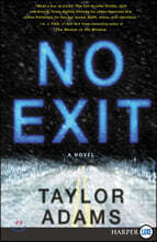 No Exit