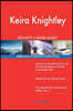 Keira Knightley Red-Hot Career Guide; 2584 Real Interview Questions