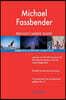 Michael Fassbender Red-Hot Career Guide; 2520 Real Interview Questions