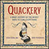 Quackery: A Brief History of the Worst Ways to Cure Everything