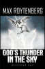God's Thunder in the Sky: Reaching Out