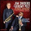 Jim Snidero & Jeremy Pelt (짐 스니데로 & 제레미 펠트) - Jubilation!