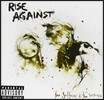 Rise Against (라이즈 어게인스트) - The Sufferer & The Witness