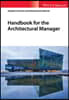 Handbook for the Architectural Manager