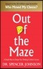 Out of the Maze