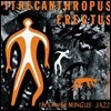 Charles Mingus (찰스 밍거스) - Pithecanthropus Erectus [LP]