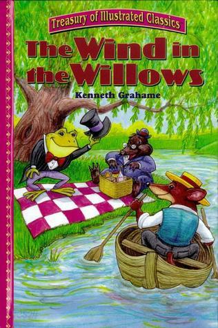 The Wind In The Willows (Treasury of Illustrated Classics) (Hardcover)