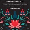 Jakub Hrusa 바르톡 / 코다이: 관현악을 위한 협주곡 (Bartok / Kodaly: Concertos for Orchestra)