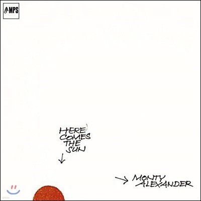 Monty Alexander (몬티 알렉산더) - Here Comes The Sun [LP]