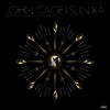 John Cage & Sun Ra - John Cage Meets Sun Ra - The Complete Concert (2LP)