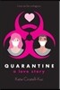 Quarantine: A Love Story