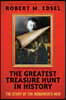 The Greatest Treasure Hunt in History: The Story of the Monuments Men (Scholastic Focus)