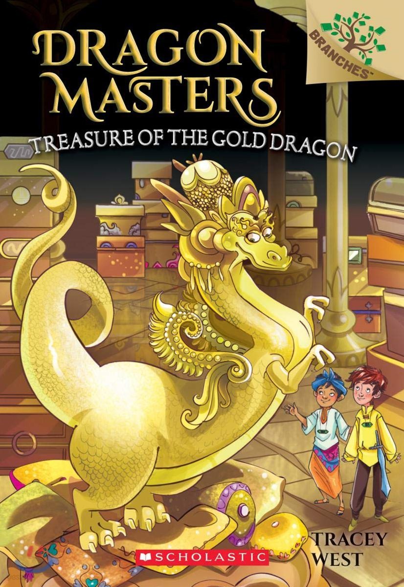 Dragon Masters #12 : Treasure of the Gold Dragon 