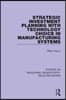 Strategic Investment Planning with Technology Choice in Manufacturing Systems