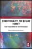 Conditionality, the EU and Turkey